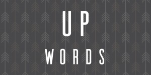 Up-Words