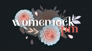 Women Rock PM