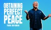 Obtaining Perfect Peace