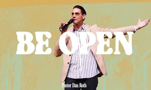 Body Life Series: Be Open