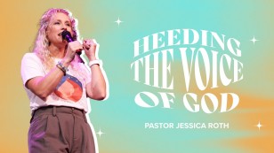 Heeding the Voice of God