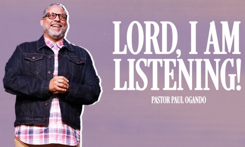 Lord, I'm Listening!