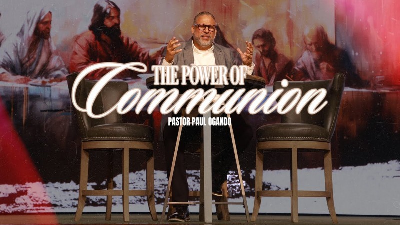 Body Life Series: The Power in Communion